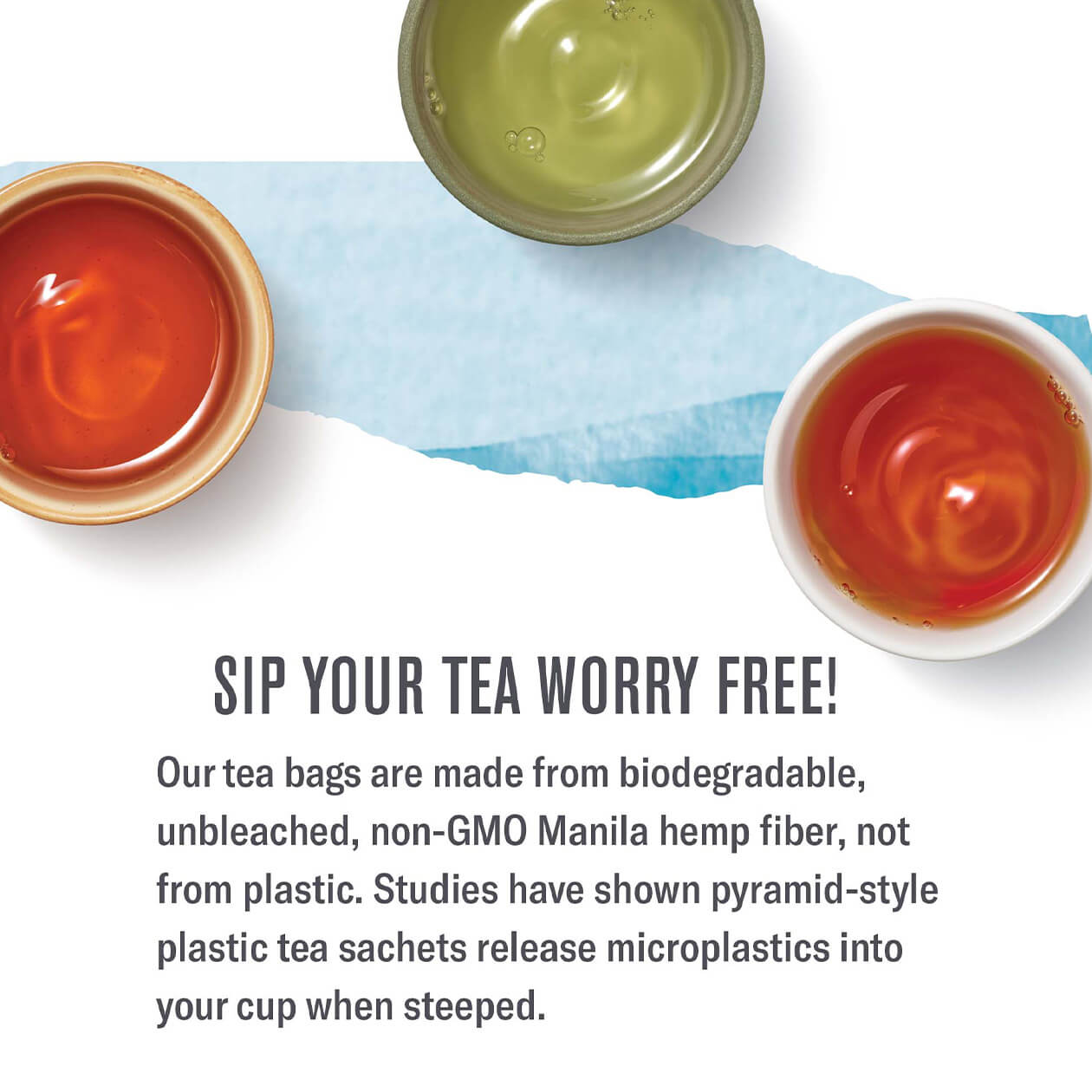 Numi tea bags are bio-degradable, unbleached, non-gmo hemp fiber, unlike competitive pyramid plastic tea sachets